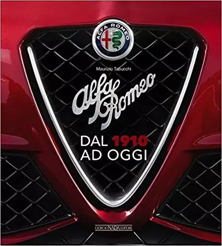 Libro: Alfa Romeo dal 1910 ad Oggi, Nadia Editore