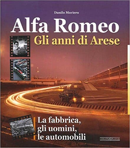 Libro: Alfa Romeo Gli Anni di Arese