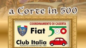Fiat 500 Club Italia raduno Caserta