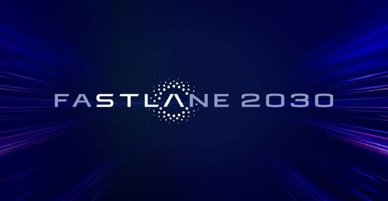 Fastlane 2030